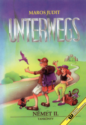 Maros Judit - UNTERWEGS - N�MET TANK�NYV II.