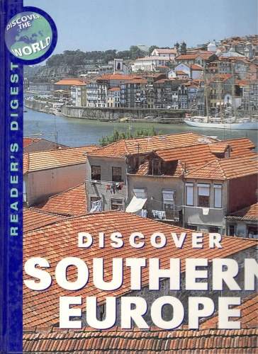 Reader's Digest - Discover Southern Europe