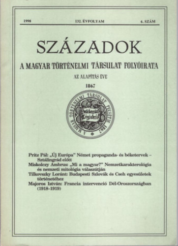 Bcskai Vera, Ifj. Barta Jnos Pl Lajos  (szerk.) - Szzadok - A Magyar Trtnelmi Trsulat Folyirata  132. vf. 1998. 6. szm