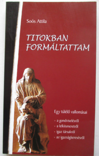 Sos Attila - Titokban formltattam