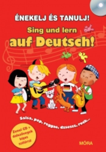 Husar St�phane; Feuchter Anke; Schindehutte Reinhard - �NEKELJ �S TANULJ! Sing und lern auf Deutsch!