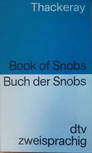 The Book of Snobs/Das Buch der Snobs