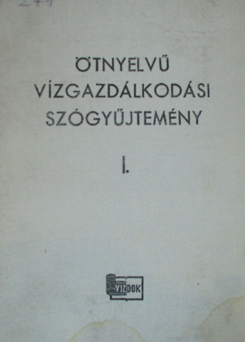 Csobok-Mindlovits-Mistth - tnyelv vzgazdlkodsi Szgyjtemny I.