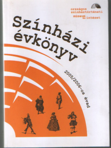 Moln�r Kl�ra - Sz�nh�zi �vk�nyv  2005 - 2006-os �vad