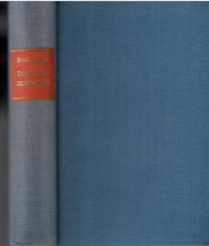 Barab�s Gyula - Dom�ldi jegeny�k