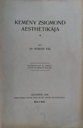 Dr. Pitroff Pl - Kemny Zsigmond Aesthetikja (klnlenyomat)
