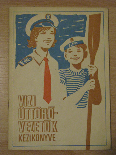 Kiss; Melegh; Ord�; Tekauer - V�zi �tt�r�vezet�k k�zik�nyve