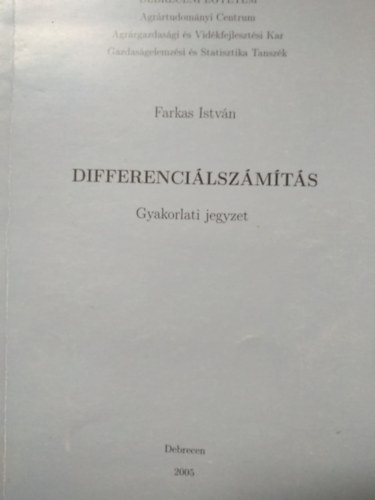 Farkas Istvn - Differencilszmts gyakorlati jegyzet