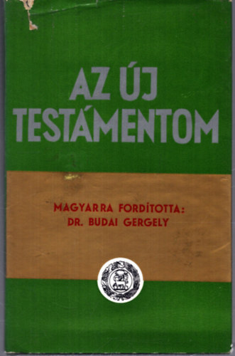 Dr.  Budai Gergely (Ford�t�) - Az �j Test�mentom