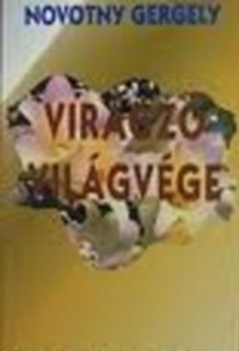 Novotny Gergely - Virgz vilgvge