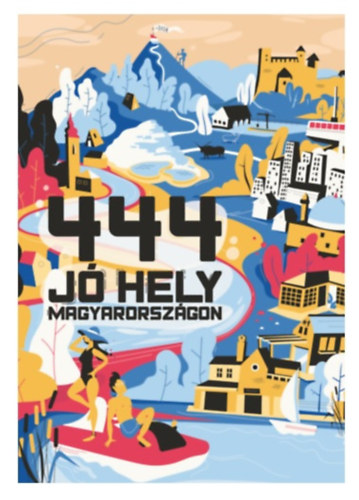 444 j hely Magyarorszgon