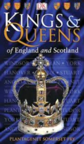 Kings & Queens of England and Scotland