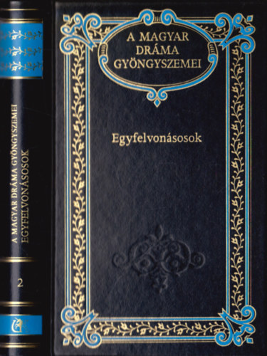Egyfelvonsosok (A magyar drma gyngyszemei 2.)