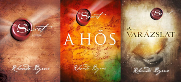 Rhonda Byrne - 3 db Rhonda Byrne knyv: A titok + A Hs + A Varzslat