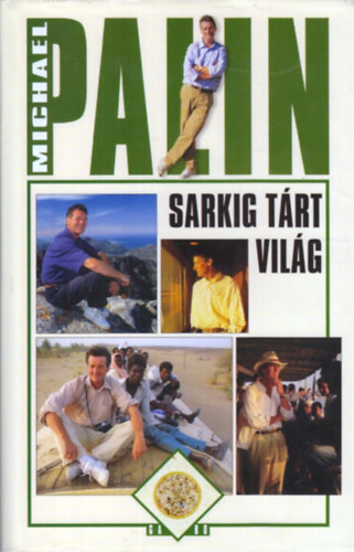 Michael Palin - Sarkig trt vilg