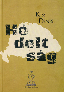 Kiss D�nes - H�dolts�g