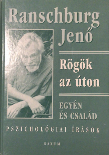 Dr. Ranschburg Jen� - R�g�k az �ton