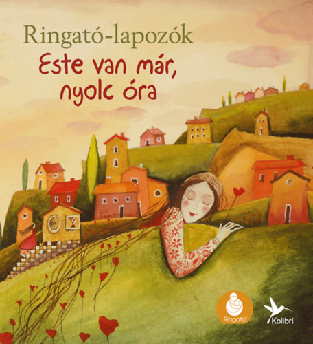 Gr�h Ilona - Este van m�r, nyolc �ra - Ringat� lapoz�k 6.