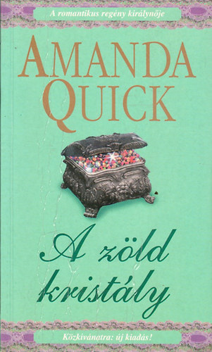 Amanda Quick - A zöld kristály