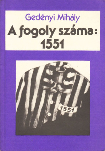Gednyi Mihly - A fogoly szma: 1551