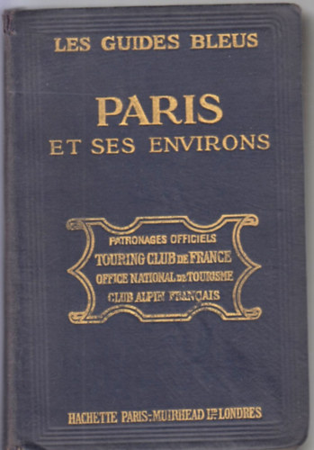 Marcel Monmarch - Paris et ses Environs