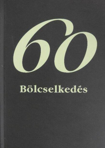 60 B�lcselked�s