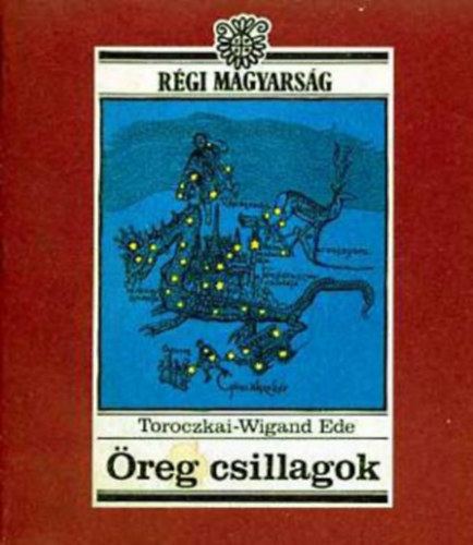 Toroczkai-Wigand Ede - reg csillagok