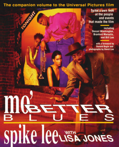 Lisa Jones Spike Lee - Mo' Better Blues - The Companion volume to the Universal Pictures film