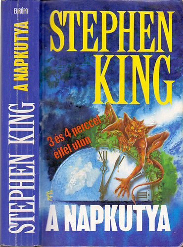 Stephen King - A Napkutya - 3 �s 4 perccel �jf�l ut�n (A k�nyvt�ri nyomoz�+A napkutya)
