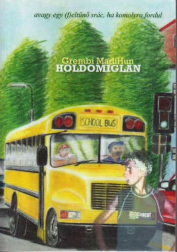 Grembi Madihun - Holdomiglan