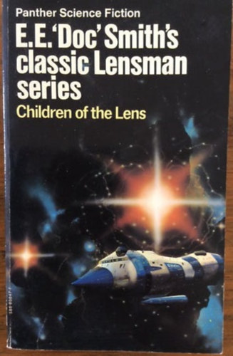 E.E. 'Doc' Smith - Children of the Lens (Lensman series)