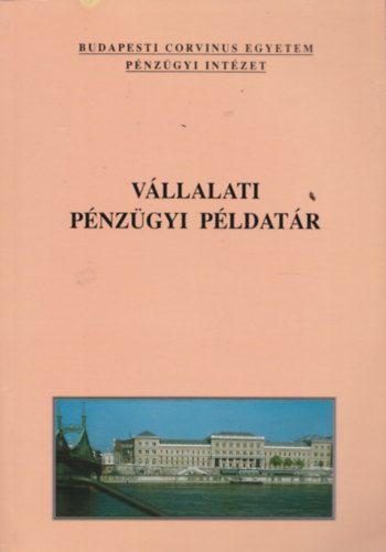 Fazekas Gergely szerk. - V�llalati p�nz�gyi p�ldat�r