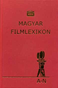 Fjja-Khti-Sndor-Veress - Magyar filmlexikon I-II.