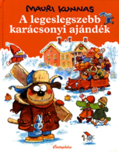 Mauri Kunnas - A legeslegszebb karácsonyi ajándék