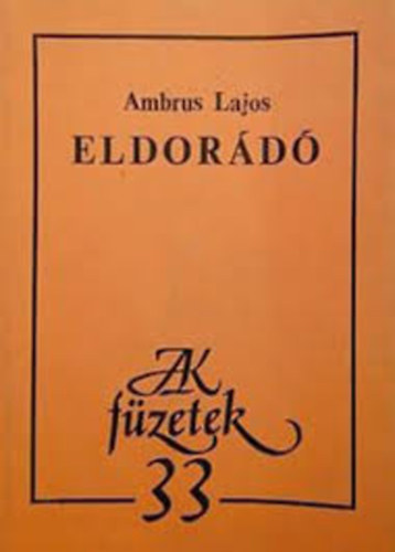 Ambrus Lajos - Eldord
