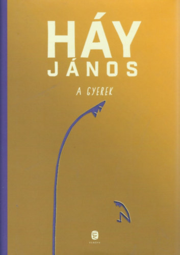 Hy Jnos - A gyerek