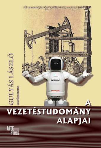 Gulyás László - A vezetéstudomány alapjai
