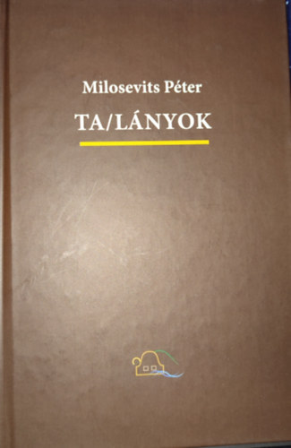 Milosevits Pter - Milosevits Pter - Ta/lnyok