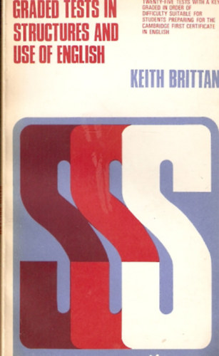 Keith Brittan - Graded Tests in Structures and use of English