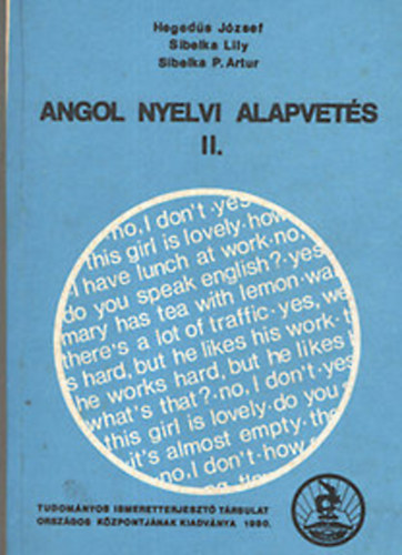 Sibelka Lily; Dr. Sibelka Perleberg Artur - Angol nyelvi alapvetés II.