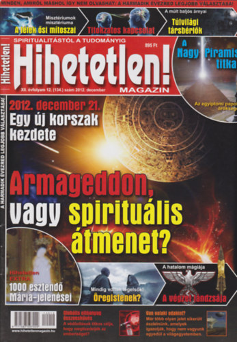 Hihetetlen! magazin - XII. vfolyam 12. (134.) szm 2012. december
