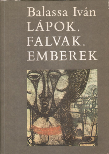 Balassa Ivn - Lpok, falvak, emberek - Bodrogkz