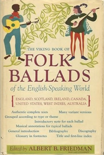 Albert B. Friedman - The Viking Book of Folk Ballads of the English-Speaking World