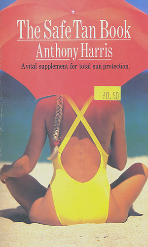 Anthony Harris - The Safe Tan Book