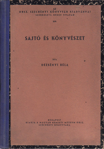 Dezsnyi Attila - Sajt s knyvszet