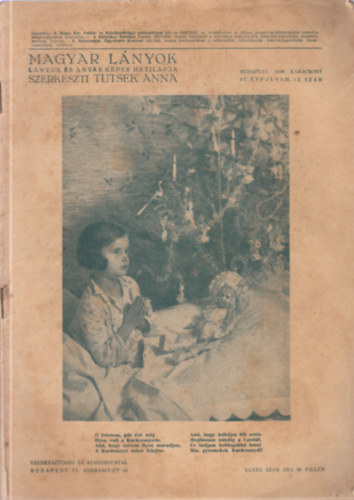 Tutsek Anna (szerk.) - Magyar lányok 47. évfolyam (1940-1941)- 41 db. szórvány lapszám