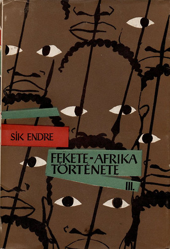 Sk Endre - Fekete-Afrika trtnete III.