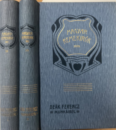 Wlassics Gyula  (szerk.) - De�k Ferencz munk�ib�l I-II. (Magyar remek�r�k 18-19.)