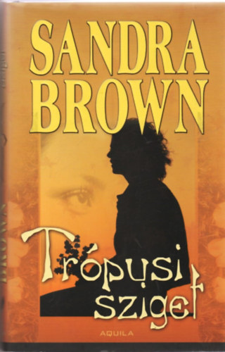 Sandra Brown - Tr�pusi sziget