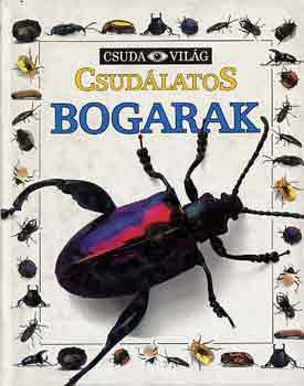 John Still - Csudálatos bogarak (Csuda Világ)